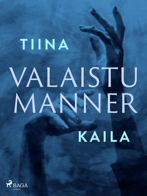 cover image of Valaistu manner